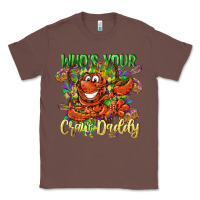 Chestnut Who's your craw daddy Mardi Gras Classic Tee - LillyAllenDesigns
