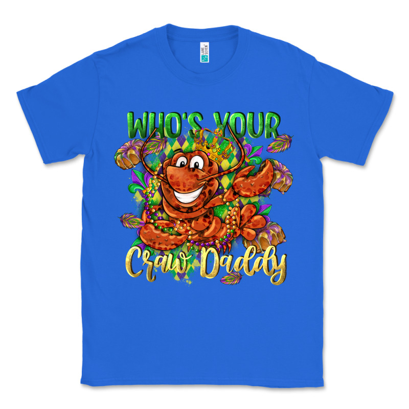 Who's Your Craw Daddy Mardi Gras Classic Tee by LillyAllenDesigns | Teevron