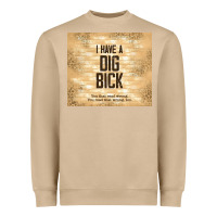 Mushroom sarcastic funny i have a dig bick Heavyweight Sweatshirt - TumblerDesignByShophia