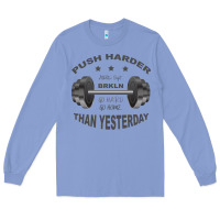 Colony Blue push harder Long Sleeve Tee - Bettercallsaul