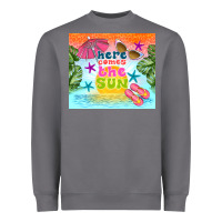 Here Comes The Sun Heavyweight Sweatshirt | Teevron