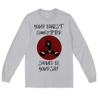 Moon Dust Your Biggest Competitor Long Sleeve Tee - Bettercallsaul