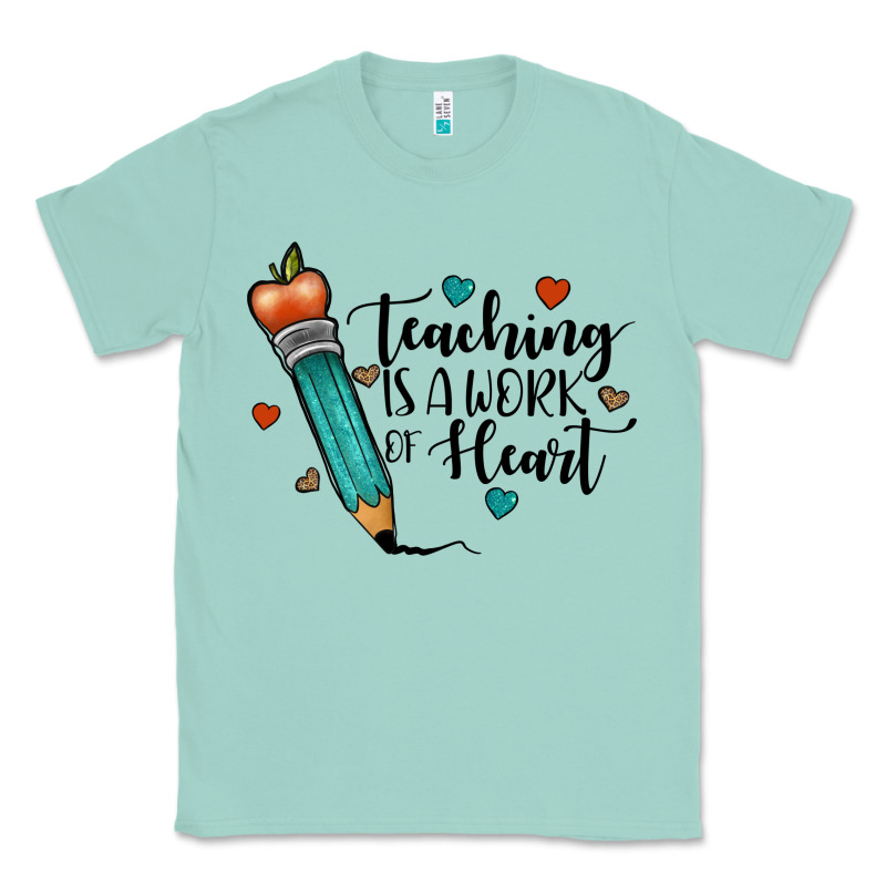 Teaching İs A Work Of Heart Classic Tee by JahusDesignShop | Teevron