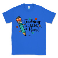 True Royal teaching i̇s a work of heart Classic Tee - JahusDesignShop