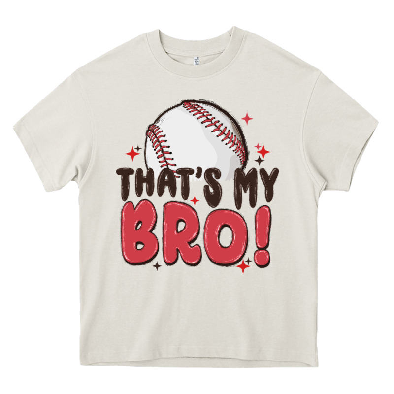 That's My Bro Heavy Core Tee by MaliasSmallBusiness | Teevron