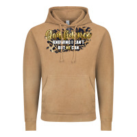 Vintage Camel god fidence knowing i can't but he can Vintage Hoodie - Artiststas
