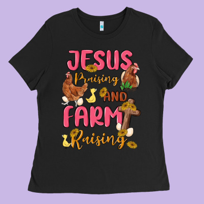 Jesus Praising And Farm Raising Ladies Tee Designed By Maliassmallbusiness