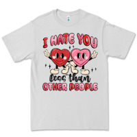 Dove Grey i hate you less than other people Premium Tee - MaliasSmallBusiness