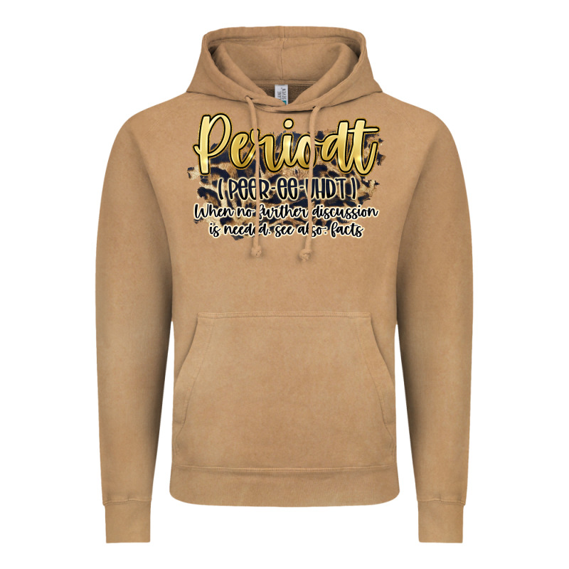 Periodt Vintage Hoodie by Artiststas | Teevron