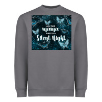 Storm all this mama want is a silent night Heavyweight Sweatshirt - TumblerDesignByShophia