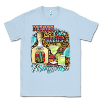 Dusty Blue mama cita needs a margarita1 Classic Tee - JahusDesignShop
