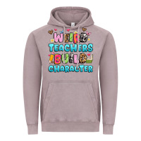Vintage Zinc weird teachers build character Vintage Hoodie - Artiststas