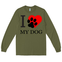 Army Green I My Dog Long Sleeve Tee - Bettercallsaul