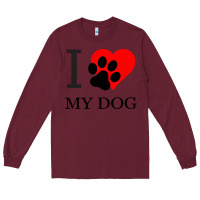 Burgundy I My Dog Long Sleeve Tee - Bettercallsaul