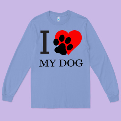 I My Dog Long Sleeve Tee Designed By Bettercallsaul