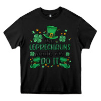 Black the leprechauns made me do it Heavy Core Tee - MaliasSmallBusiness