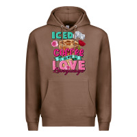 Chestnut Iced Coffee is my love language Valentine's Day Premium Hoodie - FaDigitalArtStudio