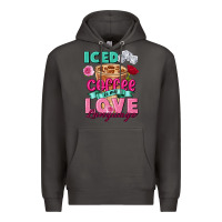 Smoke Iced Coffee is my love language Valentine's Day Premium Hoodie - FaDigitalArtStudio