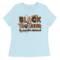Baby Blue black educator by popular demand Ladies Tee - MaliasSmallBusiness