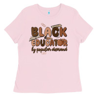 Bubblegum Pink black educator by popular demand Ladies Tee - MaliasSmallBusiness