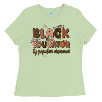 Matcha black educator by popular demand Ladies Tee - MaliasSmallBusiness