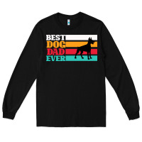 Black Best Dog Dad Ever Long Sleeve Tee - Bettercallsaul