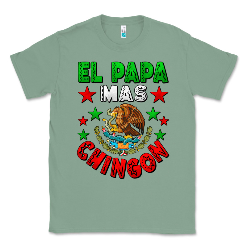 El Papa Mas Chingon Mexican Flag Classic Tee by LillyAllenDesigns | Teevron