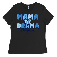 Black mama of drama boy mom Ladies Tee - MaliasSmallBusiness