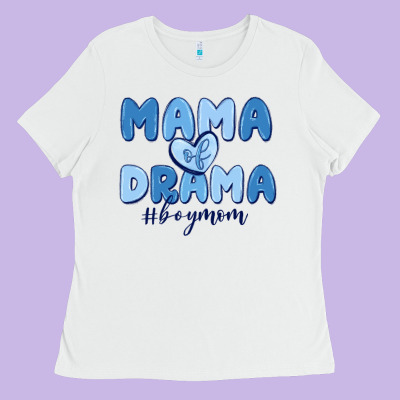 Mama Of Drama Boy Mom Ladies Tee Designed By Maliassmallbusiness