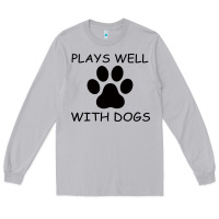 Moon Dust Plays Well With Dogs Long Sleeve Tee - Bettercallsaul