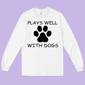 Plays Well With Dogs Long Sleeve Tee Designed By Bettercallsaul
