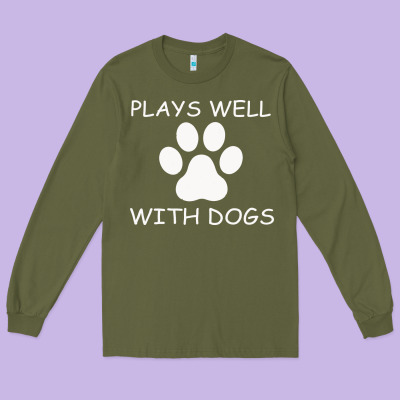 Plays Well With Dogs Long Sleeve Tee Designed By Bettercallsaul