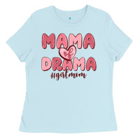 Baby Blue mama of drama girl mom Ladies Tee - MaliasSmallBusiness