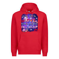 Red Why fall in love when you can fall asleep Premium Hoodie - FaDigitalArtStudio