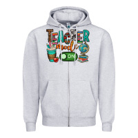 Teacher Mode On Zipper Hoodie | Teevron