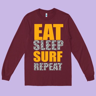 Eat Sleep Surf Repeat Long Sleeve Tee Designed By Bettercallsaul