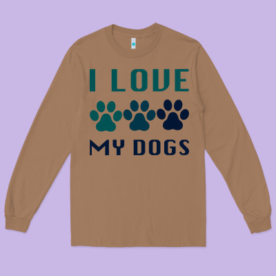 I Love My Dogs Long Sleeve Tee Designed By Bettercallsaul