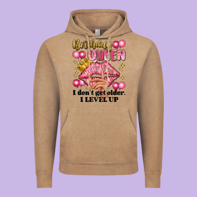 Birthday Queen I Dont Get Older I Level Up Vintage Hoodie Designed By Artiststas