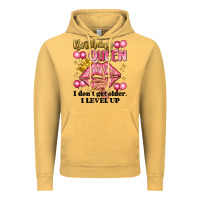 Vintage Mustard birthday queen i dont get older i level up Vintage Hoodie - Artiststas