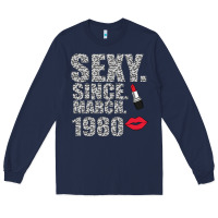 Navy Sexy Since March 1980 Long Sleeve Tee - Bettercallsaul