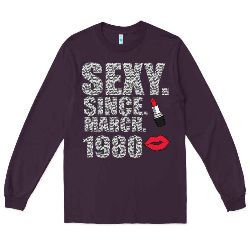 Sexy Since March 1980 Long Sleeve Tee by Bettercallsaul | Teevron