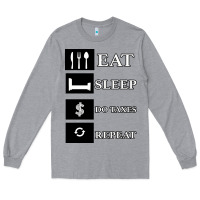 Heather Grey Tax Day Eat Sleep Do Taxes Repeat Gift Long Sleeve Tee - Bettercallsaul