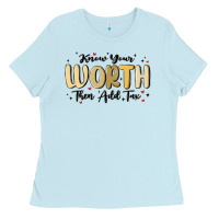 Baby Blue know your worth Ladies Tee - MaliasSmallBusiness
