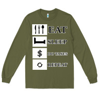 Army Green Tax Day Eat Sleep Do Taxes Repeat Gift Long Sleeve Tee - Bettercallsaul