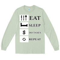 Matcha Tax Day Eat Sleep Do Taxes Repeat Gift Long Sleeve Tee - Bettercallsaul