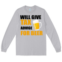 Moon Dust Tax Day Will Give Advice For Beer Gift Long Sleeve Tee - Bettercallsaul