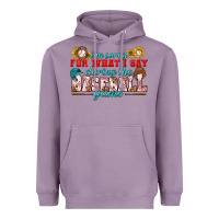 Lavender i'm sorry for what i say during the baseball game Heavyweight Hoodie - BundleAndBundleShop
