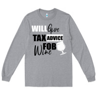 Heather Grey Tax Day Will Give Advice For Beer Gift Long Sleeve Tee - Bettercallsaul
