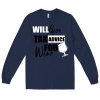 Navy Tax Day Will Give Advice For Beer Gift Long Sleeve Tee - Bettercallsaul
