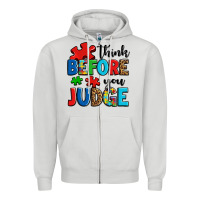 Dove Grey think before you judge Zipper Hoodie - OliviaCreatesArt